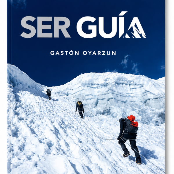 SER GUÍA, Pasión por la Montaña